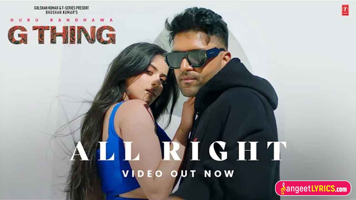 All Right Lyrics