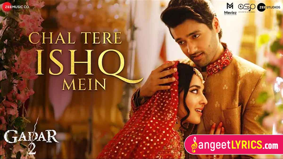 Chal Tere Ishq Mein Lyrics