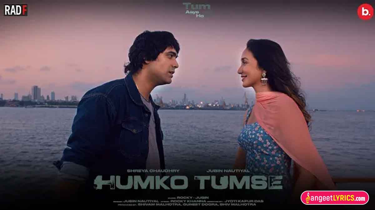 Tum Aaye Ho Toh Lyrics