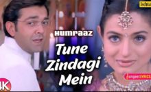 Tune Zindagi Mein Lyrics